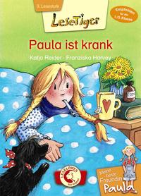 Vorderes Coverbild Lesetiger – Meine beste Freundin Paula: Paula ist krank