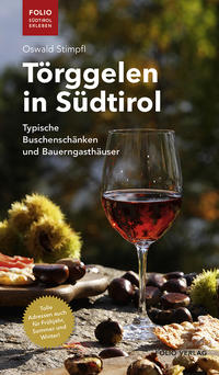 Vorderes Coverbild Törggelen in Südtirol