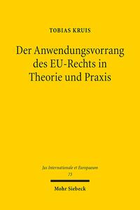Vorderes Coverbild Der Anwendungsvorrang des EU-Rechts in Theorie und Praxis