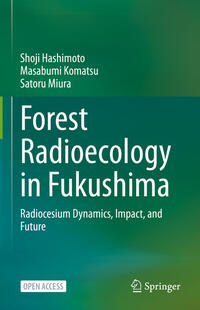 Vorderes Coverbild Forest Radioecology in Fukushima
