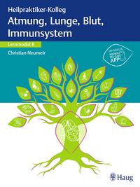 Vorderes Coverbild Heilpraktiker-Kolleg - Atmung, Lunge, Blut, Immunsystem – Lernmodul 8