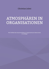 Vorderes Coverbild Atmosphären in Organisationen