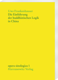 Vorderes Coverbild Die Einführung der buddhistischen Logik in China
