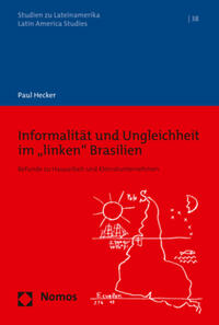 Vorderes Coverbild Informalität und Ungleichheit im „linken“ Brasilien