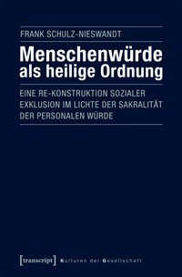 Vorderes Coverbild Menschenwürde als heilige Ordnung