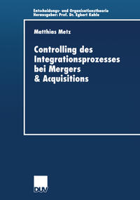 Vorderes Coverbild Controlling des Integrationsprozesses bei Mergers & Acquisitions