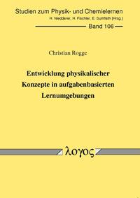 Vorderes Coverbild Entwicklung physikalischer Konzepte in aufgabenbasierten Lernumgebungen