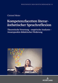 Vorderes Coverbild Kompetenzfacetten literarästhetischer Sprachreflexion