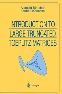 Vorderes Coverbild Introduction to Large Truncated Toeplitz Matrices