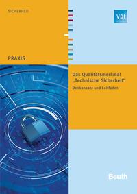 Vorderes Coverbild Das Qualitätsmerkmal "Technische Sicherheit"