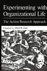 Vorderes Coverbild Experimenting with Organizational Life