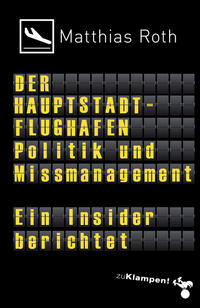 Vorderes Coverbild Der Hauptstadtflughafen