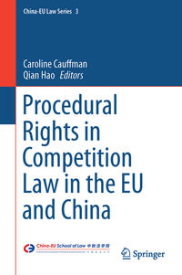 Vorderes Coverbild Procedural Rights in Competition Law in the EU and China