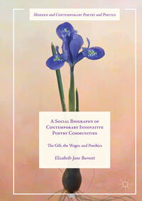 Vorderes Coverbild A Social Biography of Contemporary Innovative Poetry Communities