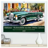 Vorderes Coverbild Oldtimer - Kultmodelle aus den 1960er Jahren (hochwertiger Premium Wandkalender 2025 DIN A2 quer), Kunstdruck in Hochglanz