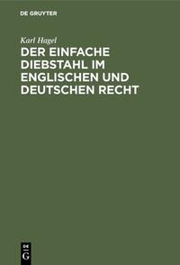 Vorderes Coverbild Der einfache Diebstahl im englischen und deutschen Recht