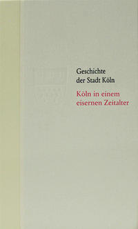 Vorderes Coverbild Köln in einem eisernen Zeitalter. 1610 - 1686