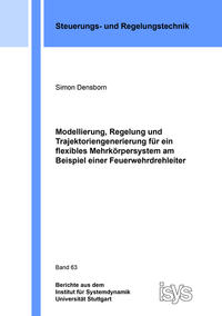 Vorderes Coverbild Modellierung, Regelung und Trajektoriengenerierung für ein flexibles Mehrkörpersystem am Beispiel einer Feuerwehrdrehleiter