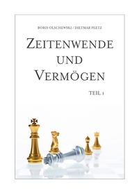 Vorderes Coverbild Zeitenwende und Vermögen. Chancen · Entscheidungen · Lebensqualität. Teil 1: Beständig ist allein der Wandel