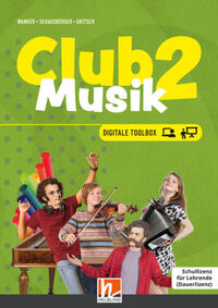 Vorderes Coverbild CLUB MUSIK 2 (Lehrplan 2023) | Digitale Toolbox SL
