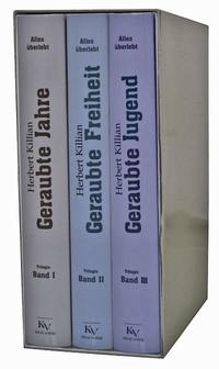 Vorderes Coverbild Geraubte Freiheit, Geraubte Jahre, Geraubte Jugend