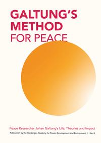 Vorderes Coverbild GALTUNG'S METHOD FOR PEACE
