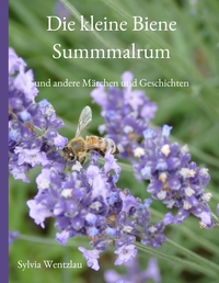 Vorderes Coverbild Die kleine Biene Summmalrum