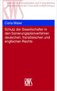Vorderes Coverbild Schutz der Gesellschafter in den Sanierungsplanverfahren deutschen, französischen und englischen Rechts