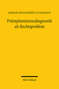 Vorderes Coverbild Präimplantationsdiagnostik als Rechtsproblem