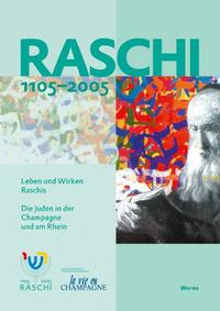 Vorderes Coverbild Raschi 1105-2005. Leben und Wirken Raschis