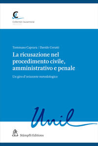 Vorderes Coverbild La ricusazione nel procedimento civile, amministrativo e penale