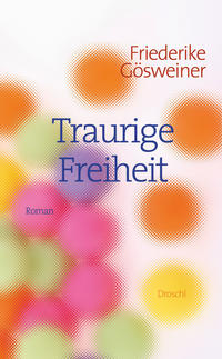 Vorderes Coverbild Traurige Freiheit