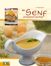 Vorderes Coverbild Mit Senf aromatisch kochen