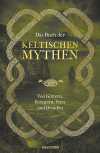 Vorderes Coverbild Das Buch der keltischen Mythen