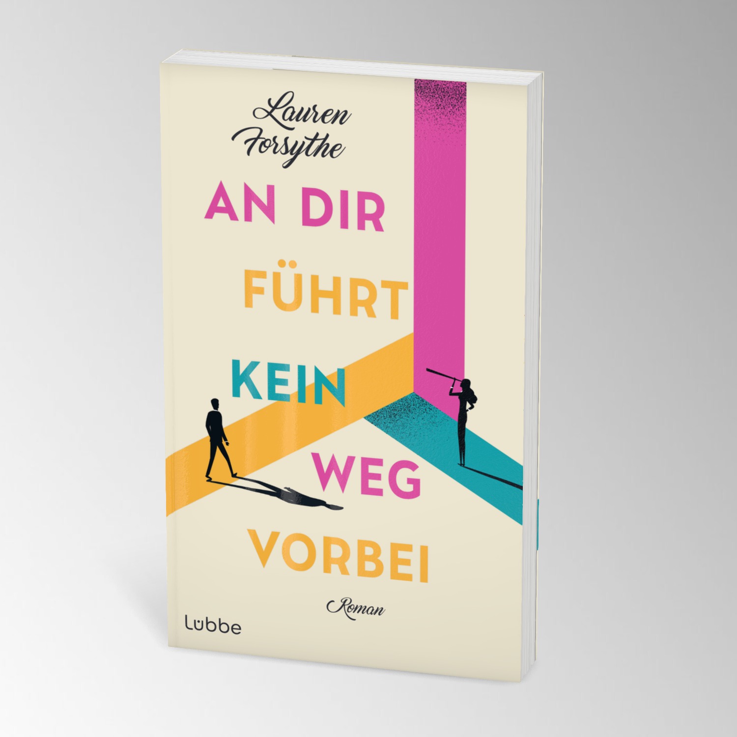 Beispielinhalt (Bild) An dir führt kein Weg vorbei