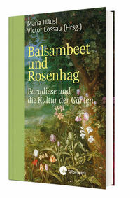 Vorderes Coverbild Balsambeet und Rosenhag