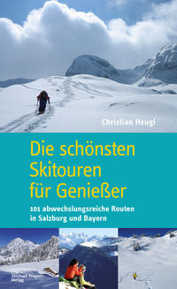 Vorderes Coverbild Die schönsten Skitouren für Genießer