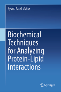 Vorderes Coverbild Biochemical Techniques for Analyzing Protein-Lipid Interactions