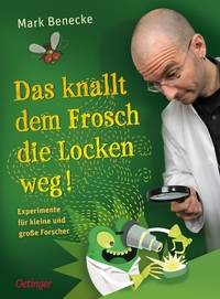 Vorderes Coverbild Das knallt dem Frosch die Locken weg