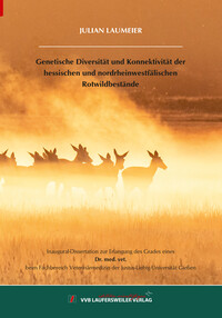 Vorderes Coverbild Genetische Diversität und Konnektivität der hessischen und nordrheinwestfälischen Rotwildbestände