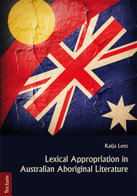 Vorderes Coverbild Lexical Appropriation in Australian Aboriginal Literature