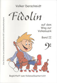 Vorderes Coverbild Fidolin auf dem Weg zur Volksmusik - Violoncello. Band II