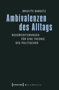 Vorderes Coverbild Ambivalenzen des Alltags