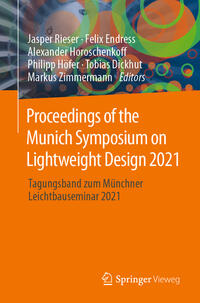 Vorderes Coverbild Proceedings of the Munich Symposium on Lightweight Design 2021
