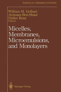 Vorderes Coverbild Micelles, Membranes, Microemulsions, and Monolayers
