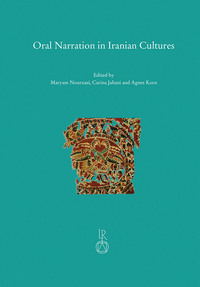 Vorderes Coverbild Oral Narration in Iranian Cultures