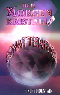 Vorderes Coverbild Der Morgenkristall #6