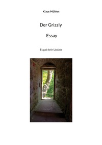 Vorderes Coverbild Der Grizzly - Essay