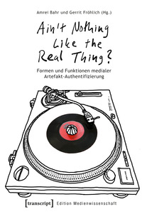 Vorderes Coverbild »Ain't Nothing Like the Real Thing?«