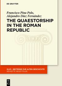 Vorderes Coverbild The Quaestorship in the Roman Republic